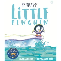 Be Brave Little Penguin (Paper Back)
