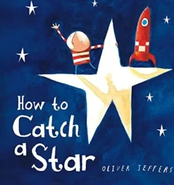How to Catch a Star (Board Book)