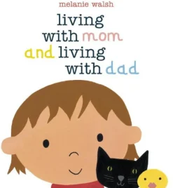 Living with Mum & Living with Dad - My Two Homes (Paper Back)