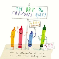 The Day The Crayons Quit (Hard Back)