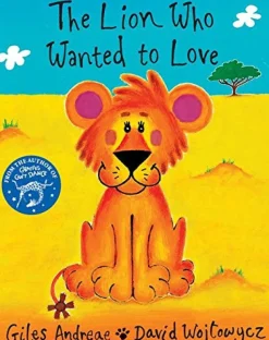 The Lion Who Wanted To Love (Paper Back)