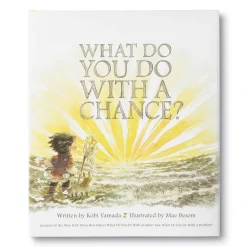 What Do You Do With A Chance (Hard Back)
